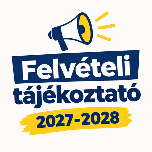FELVÉTELI TÁJÉKOZTATÓ 2027-28